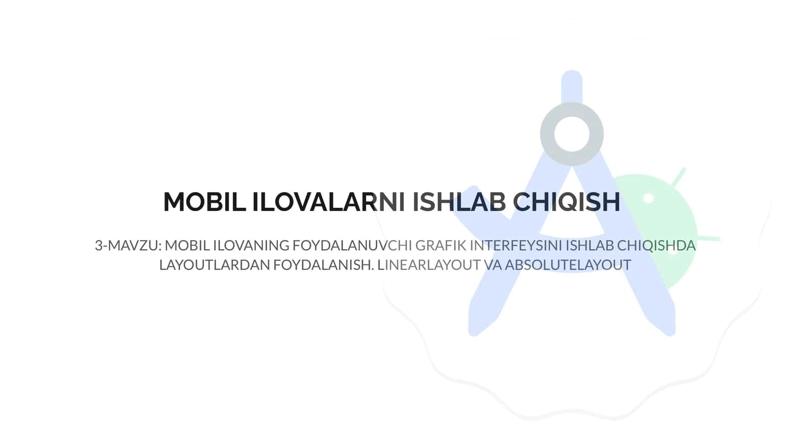 MOBIL ILOVALARNI ISHLAB CHIQISH 1