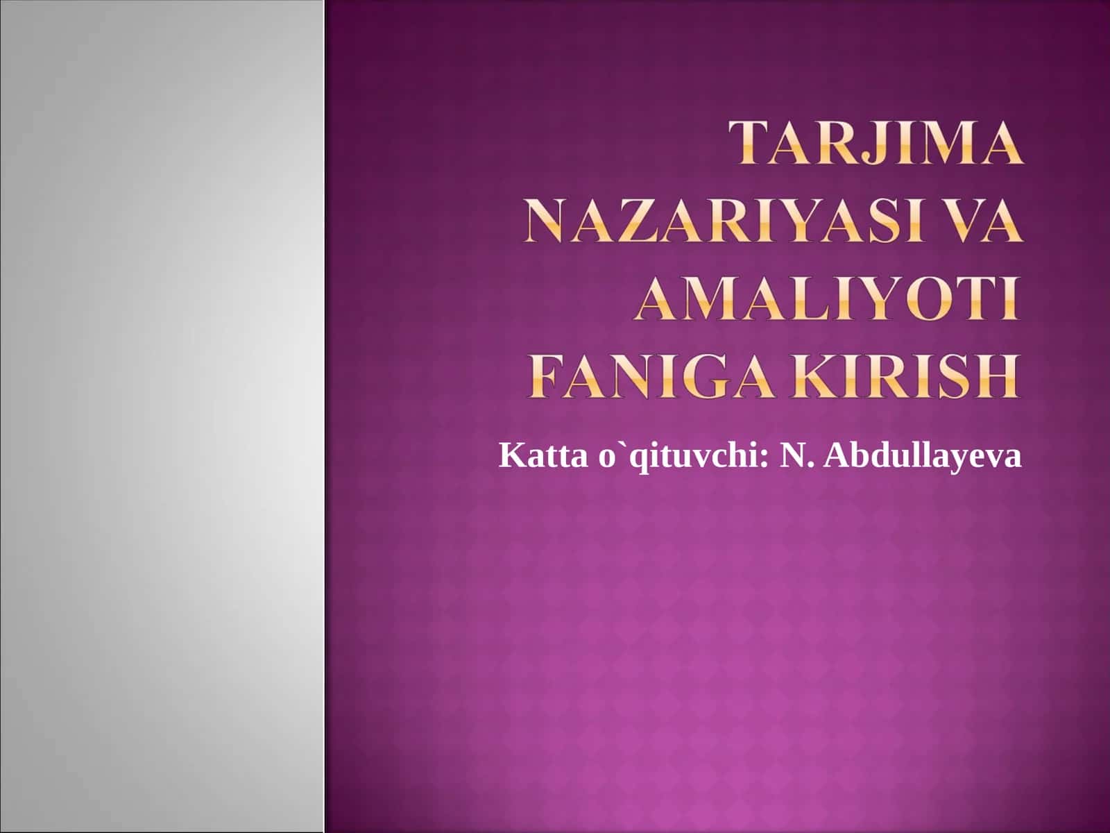 Tarjimashunoslik tarixi 1