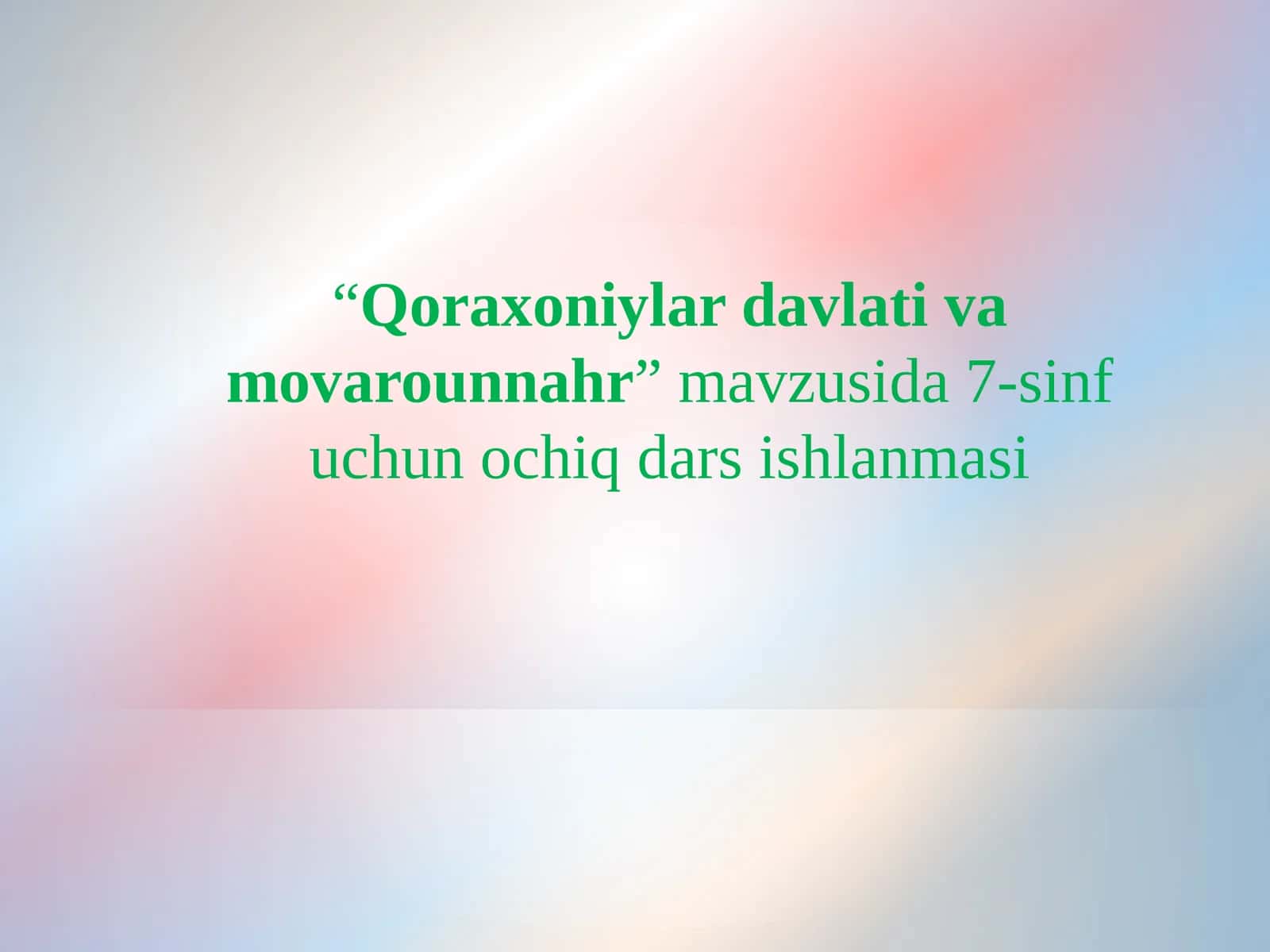 Qoraxoniylar davlati va movarounnahr 1