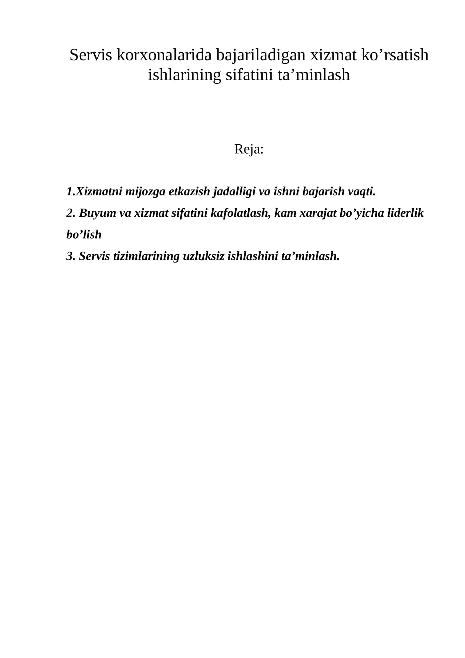 Xizmatning sifatini ta’minlash 1