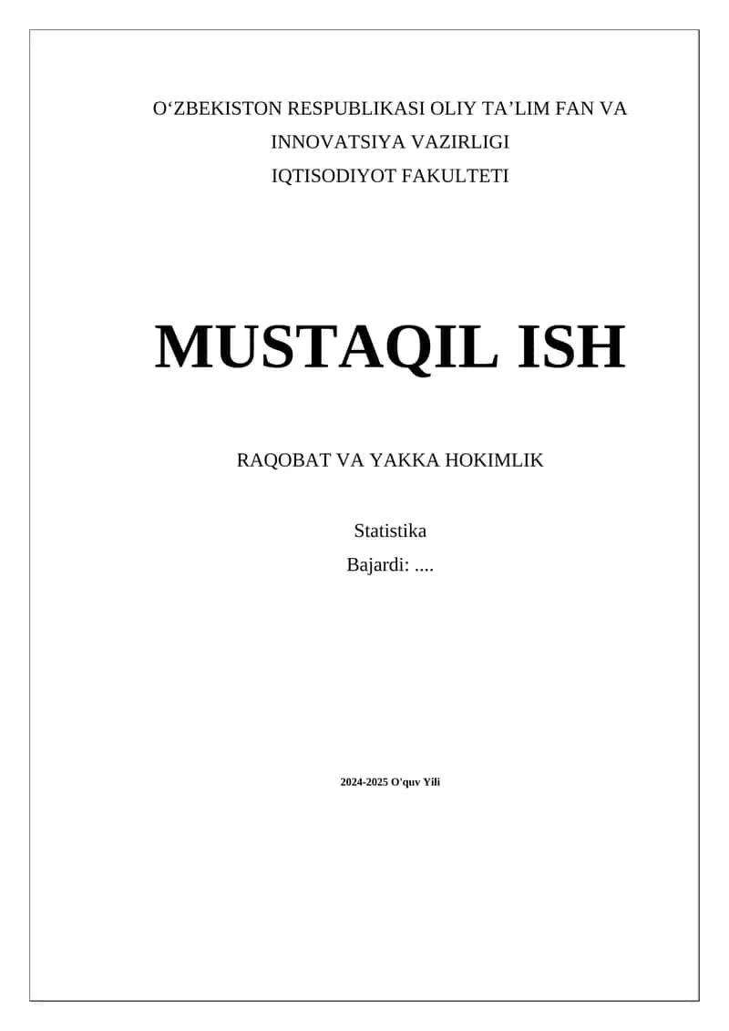 Raqobat va yakka hokimlik 1