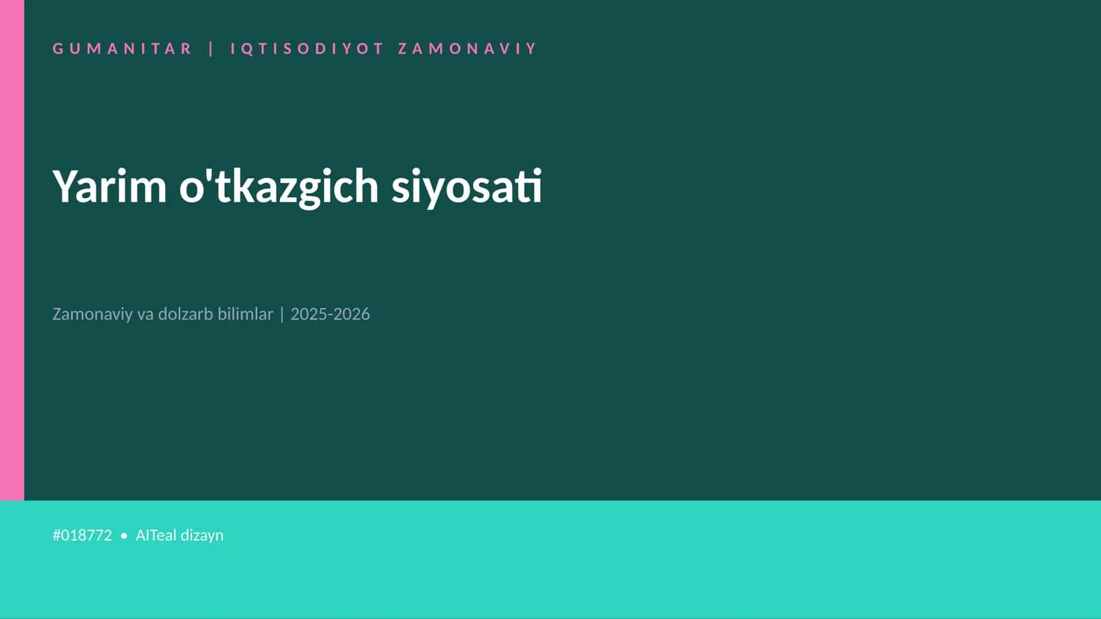 Yarim o'tkazgich siyosati 1
