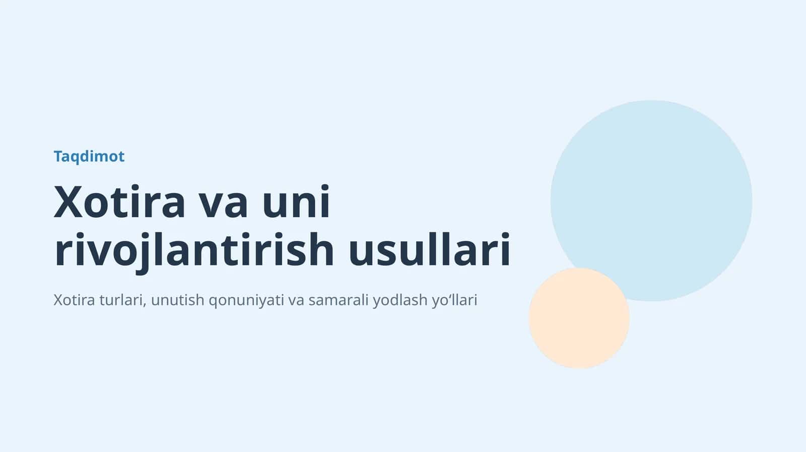 Xotira va uni rivojlantirish usullari 1