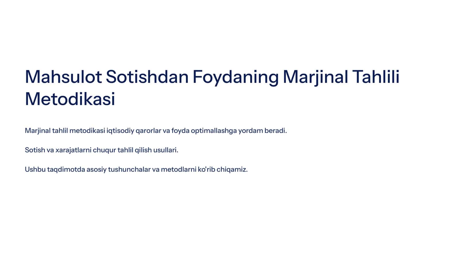 Mahsulot Sotishdan Foydaning Marjinal Tahlili Metodikasi 1
