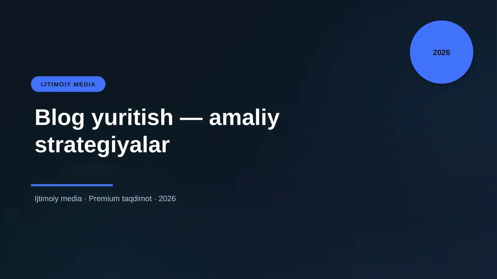 Blog yuritish — amaliy strategiyalar 1