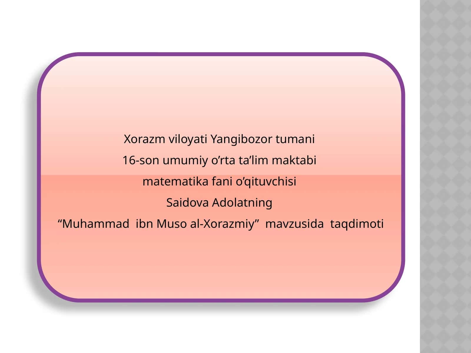 Muhammad ibn Muso al-Xorazmiy 1