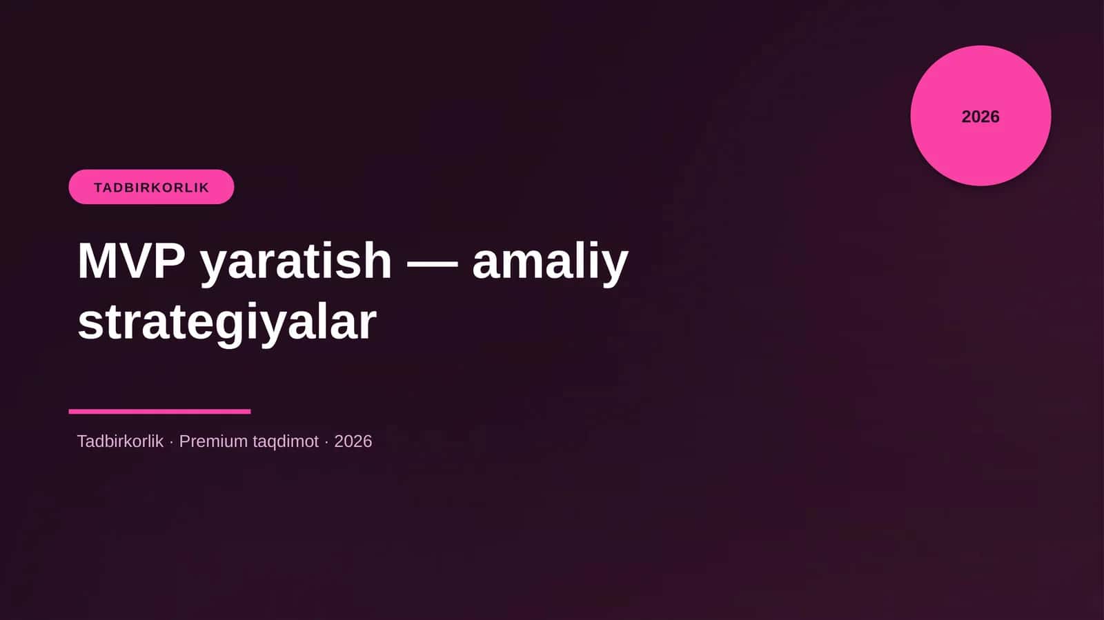 MVP yaratish — amaliy strategiyalar 1