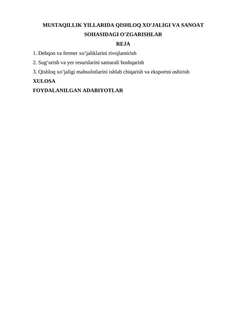 MUSTAQILLIK YILLARIDA QISHLOQ XO'JALIGI VA SANOAT SOHASIDAGI O'ZGARISHLAR 1