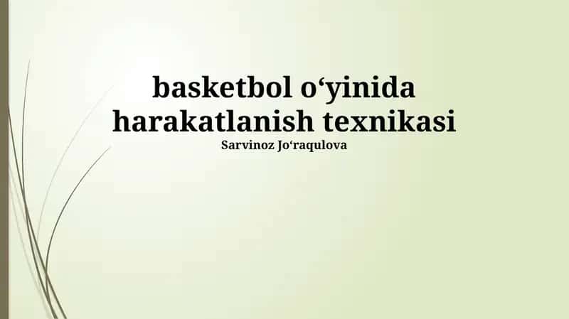 Basketbol oʻyinida harakatlanish texnikasi 1