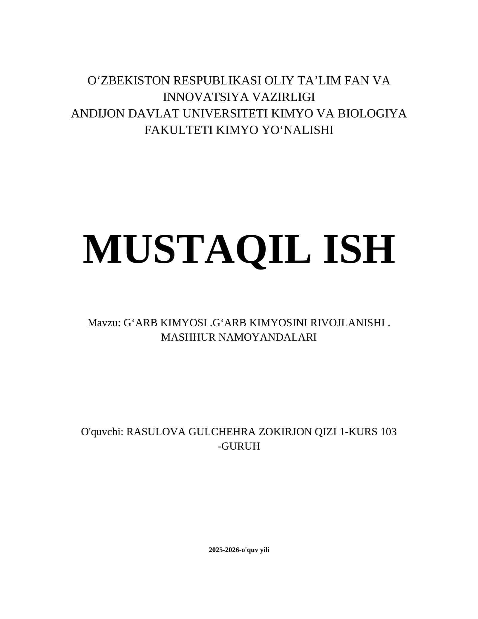 GʻARB KIMYOSI.GʻARB KIMYOSINI RIVOJLANISHI. MASHHUR NAMOYANDALARI 1