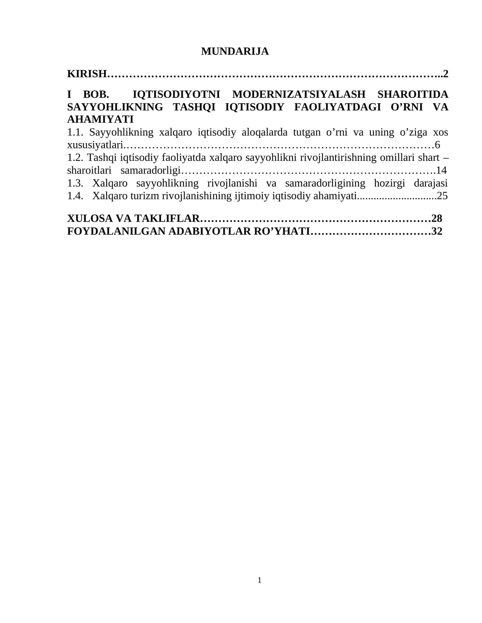 Iqtisodiyotni modernizatsiyalash sharoitida sayyohlikning tashqi iqtisodiy faoliyatdagi o’rni va ahamiyati 1
