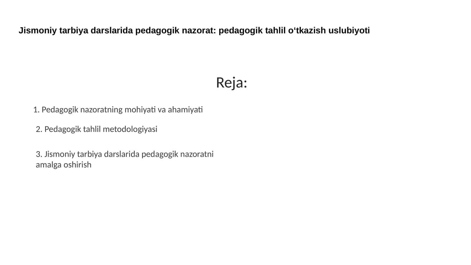 Jismoniy tarbiya darslarida pedagogik nazorat 1