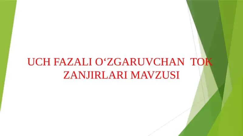 UCH FAZALIO‘ZGARUVCHANTOK ZANJIRLARI 1