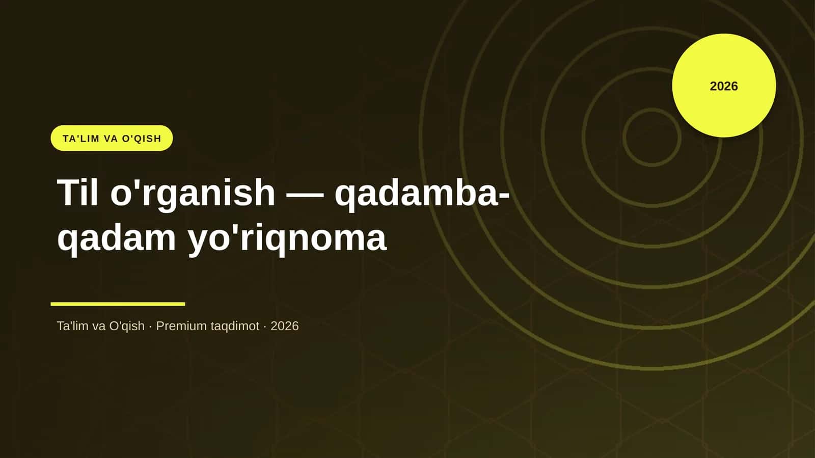 Til o'rganish — qadamba-qadam yo'riqnoma 1