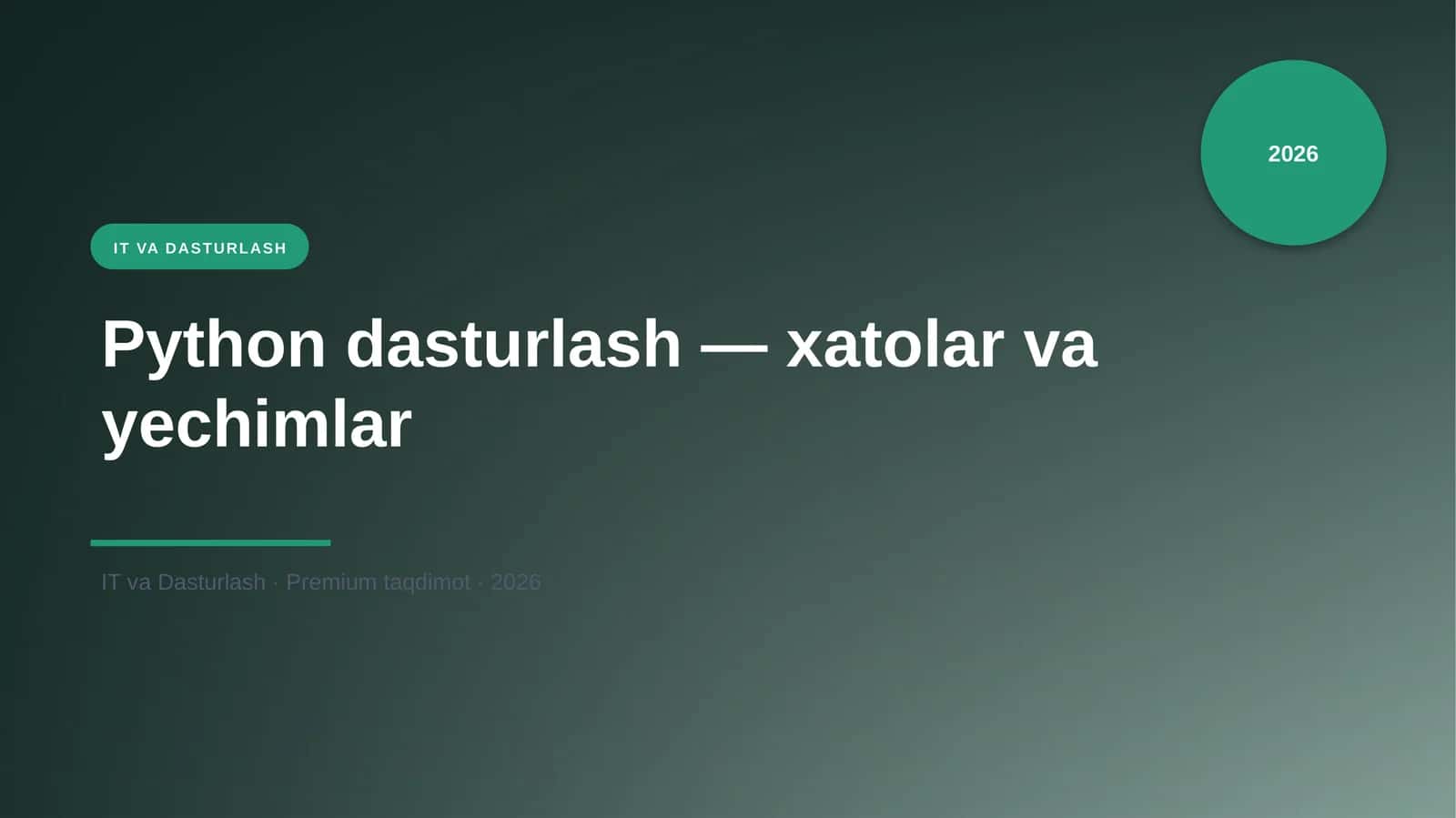 Python dasturlash — xatolar va yechimlar 1