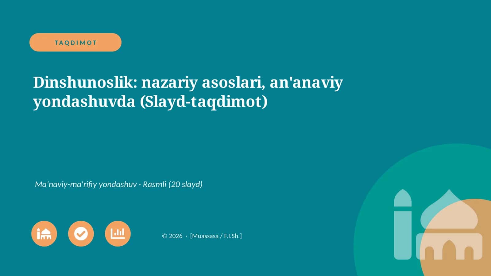 Dinshunoslik: nazariy asoslari, an'anaviy yondashuvda (Slayd-taqdimot) 1