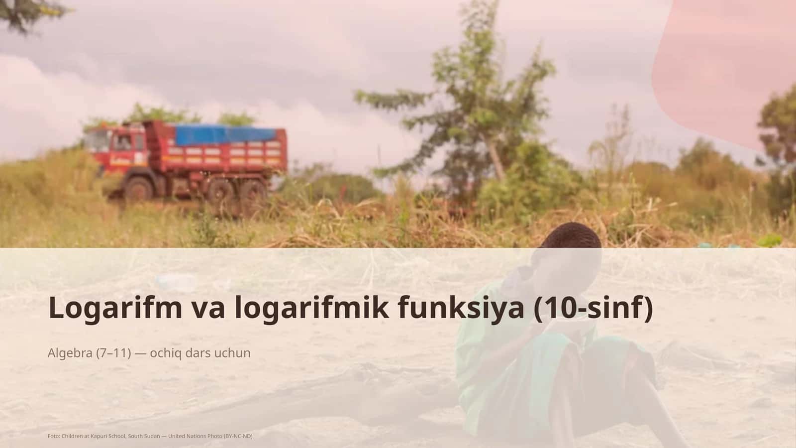 Logarifm va logarifmik funksiya (10-sinf) 1