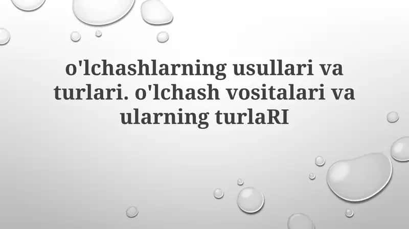 O'lchash Vositalari va Ularining Klassifikatsiyasi 1