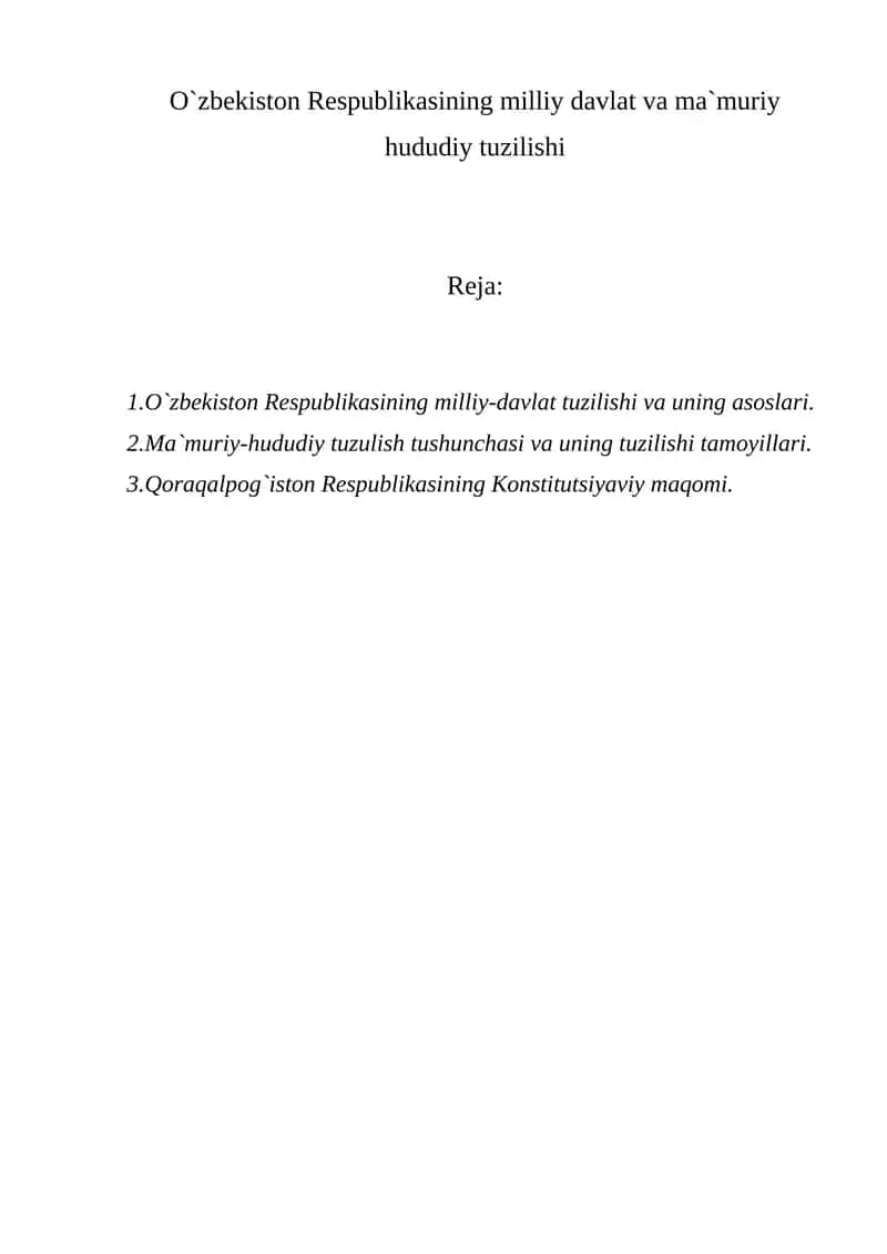 O`zbekiston Respublikasining milliy davlat va ma`muriy hududiy tuzilishi 1