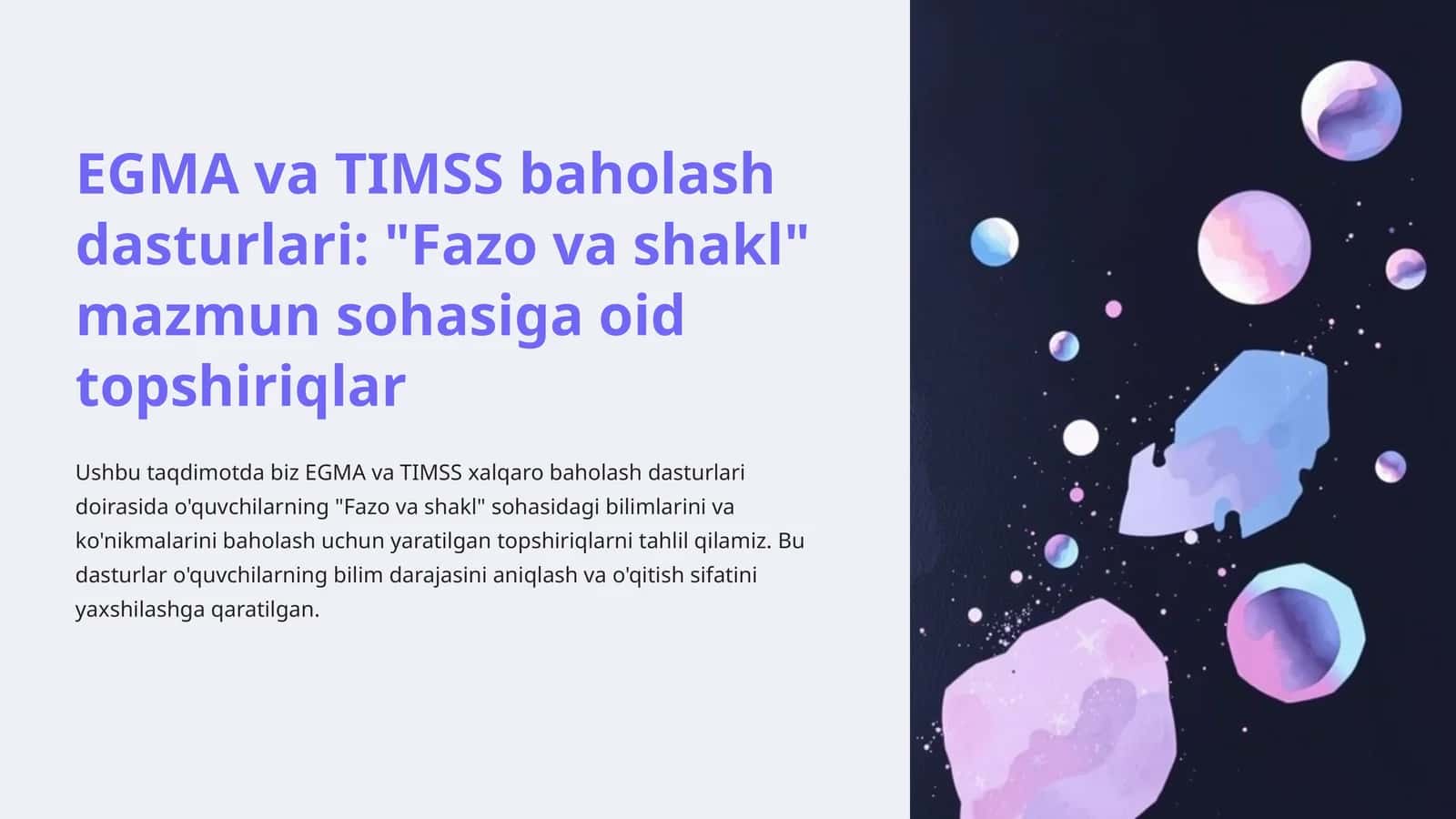 EGMA va TIMSS baholash dasturlari: "Fazo va shakl" mazmun sohasiga oid topshiriqlar 1