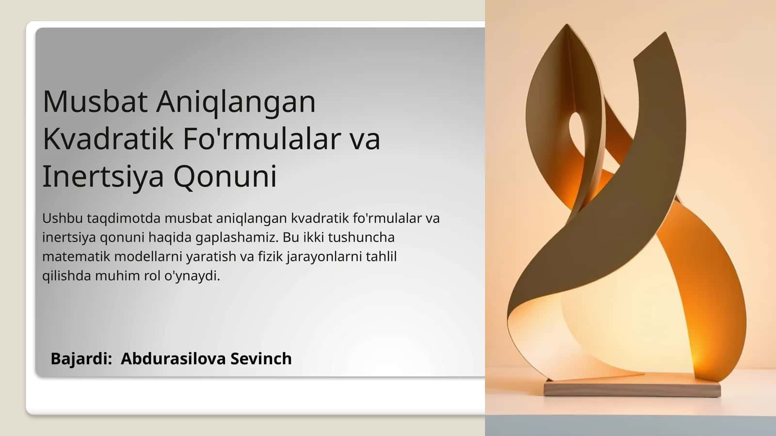 Musbat Aniqlangan Kvadratik Fo'rmulalar va Inertsiya Qonuni 1