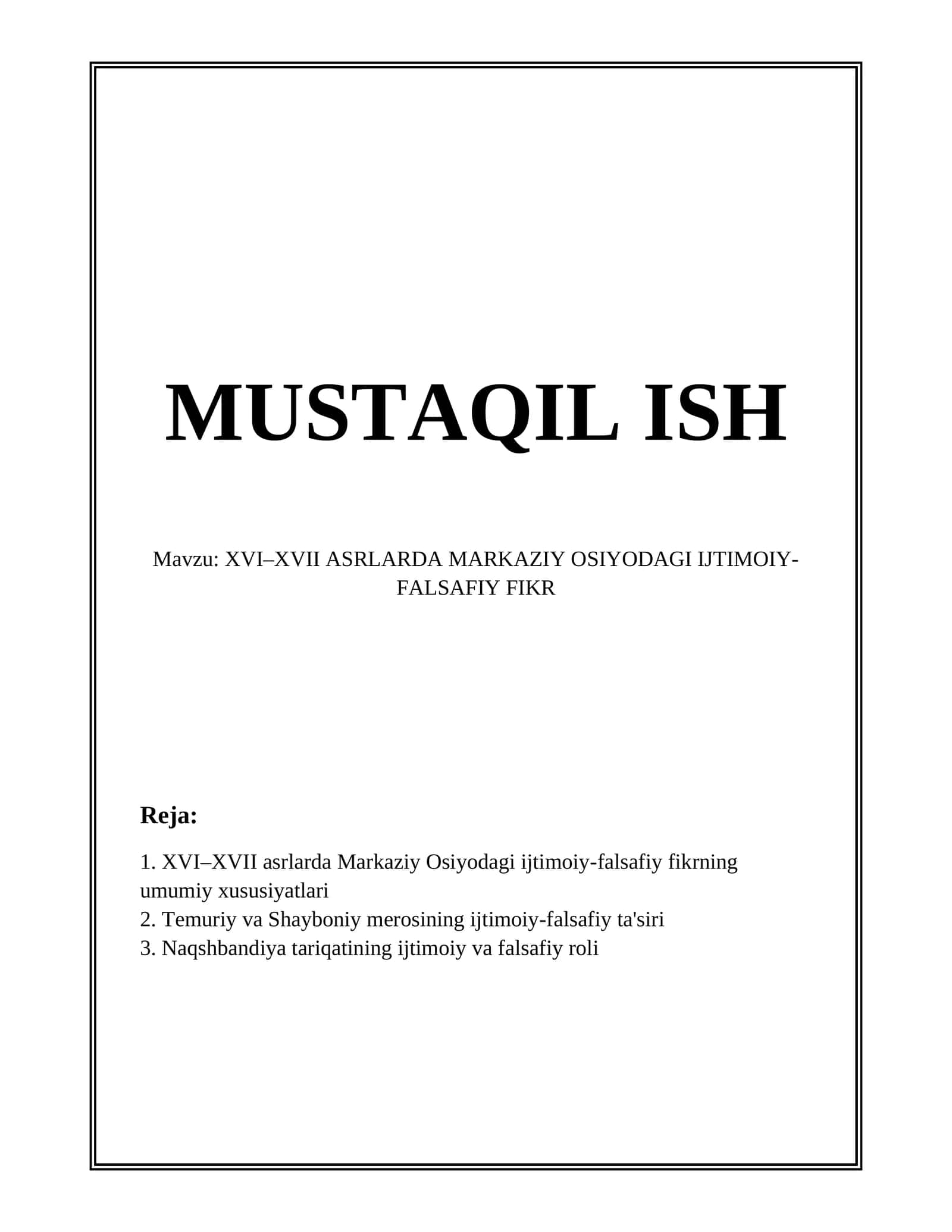 XVI–XVII ASRLARDA MARKAZIY OSIYODAGI IJTIMOIY-FALSAFIY FIKR 1