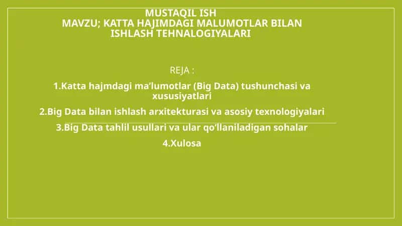 Katta hajimdagi malumotlar bilan ishlash tehnalogiyalari 1