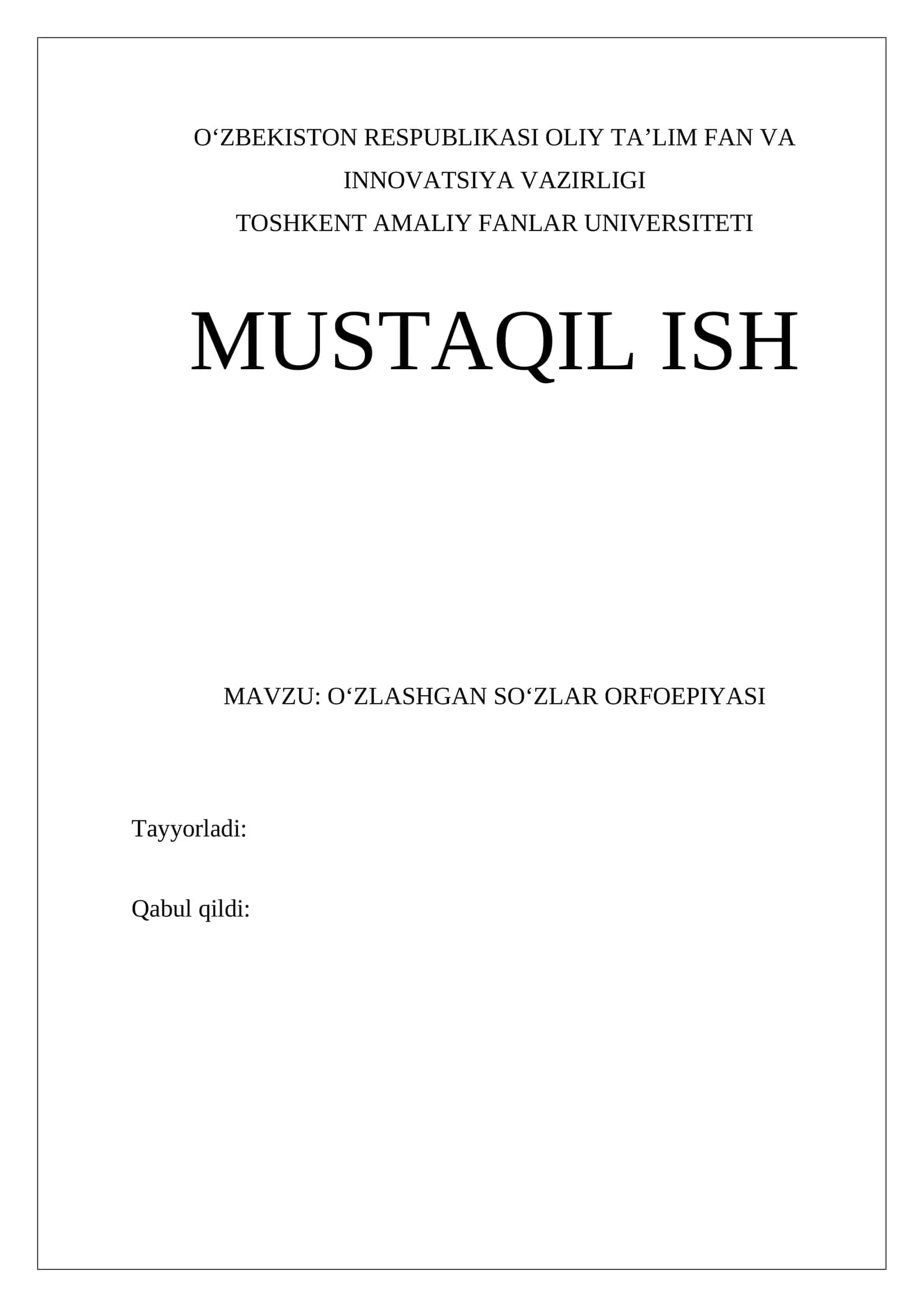 O‘ZLASHGAN SO‘ZLAR ORFOEPIYASI 1