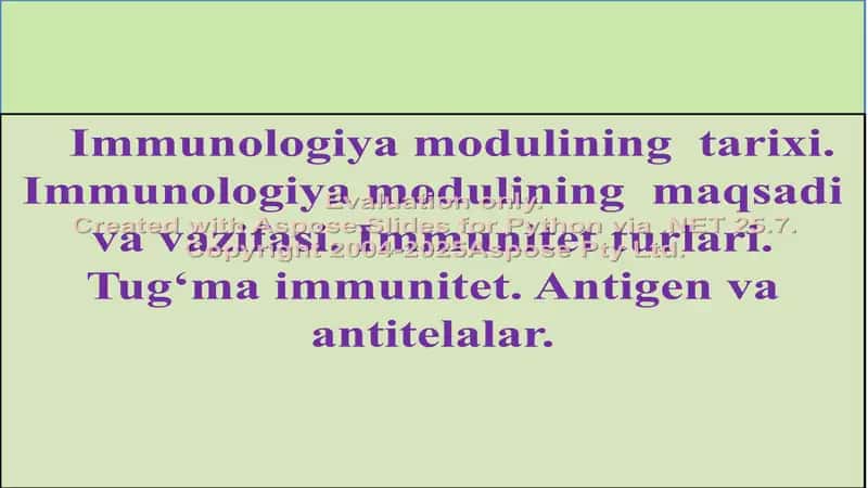 Immunologiya modulining tarixi 1