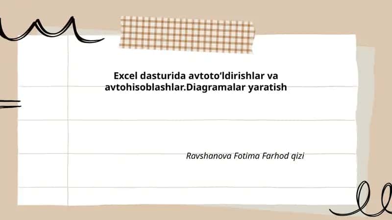 Excel dasturida avtotoʻldirishlar va avtohisoblashlar 1