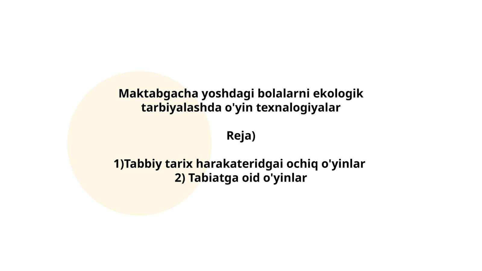 Maktabgacha yoshdagi bolalarni ekologik tarbiyalashda o'yin texnalogiyalar 1