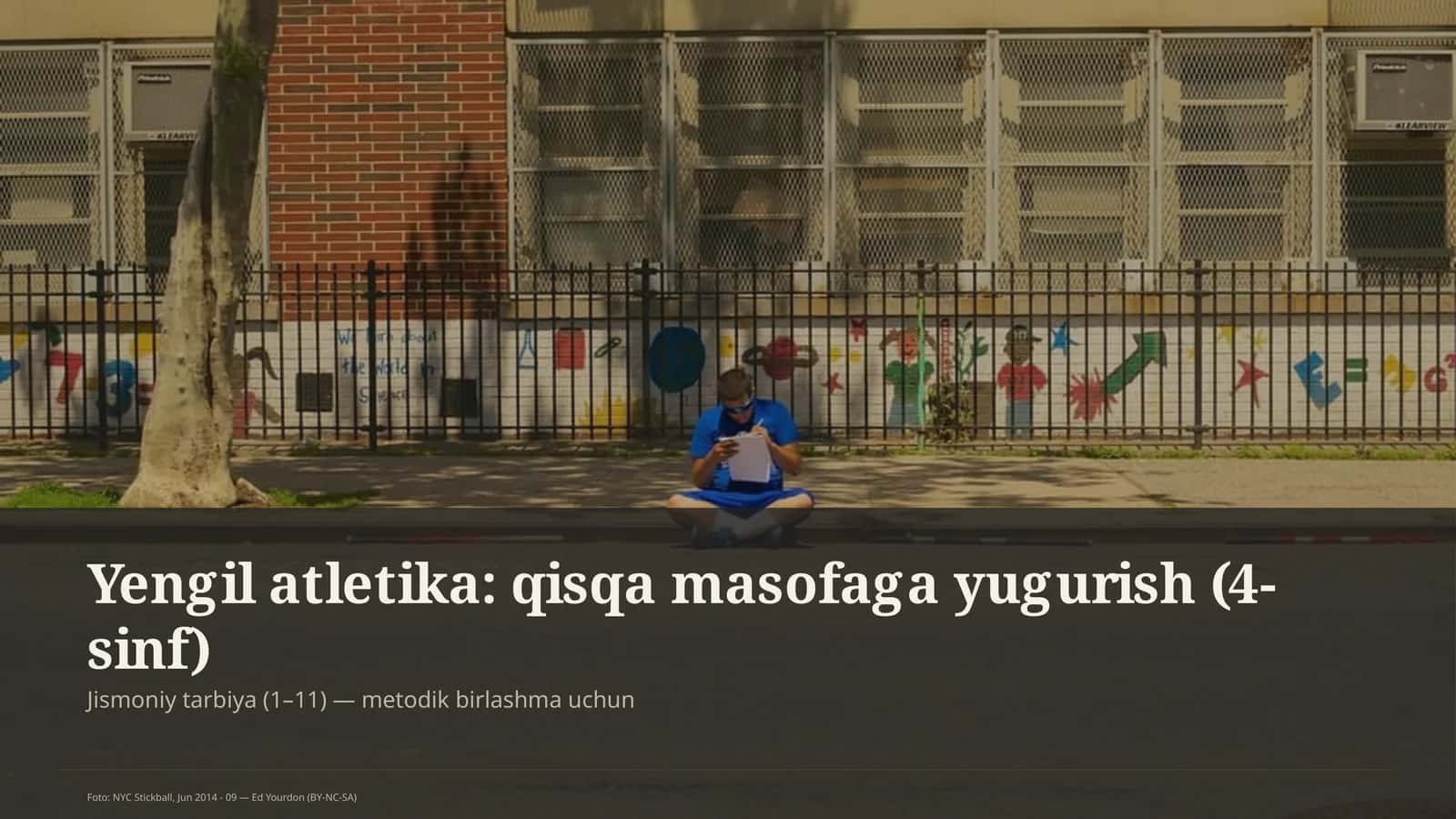 Yengil atletika: qisqa masofaga yugurish (4-sinf) 1