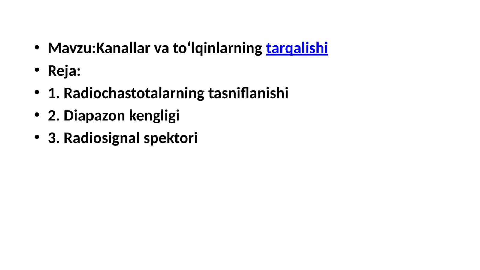 Kanallar va to‘lqinlarning tarqalishi 1