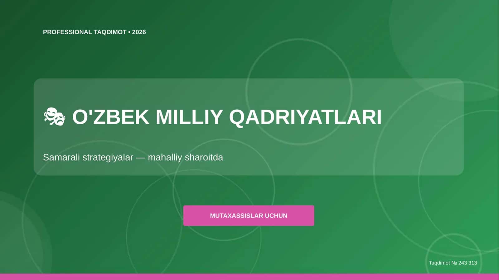O'ZBEK MILLIY QADRIYATLARI 1