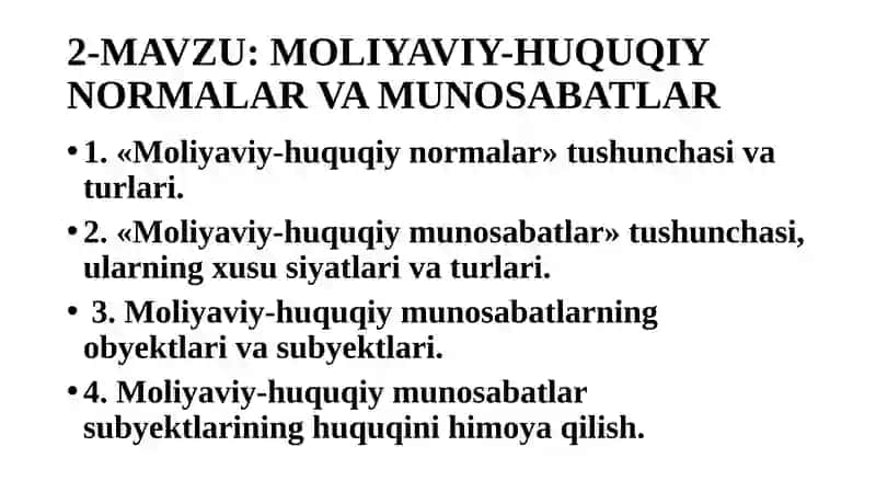 Moliyaviy-huquqiy normalar va munosabatlar 1