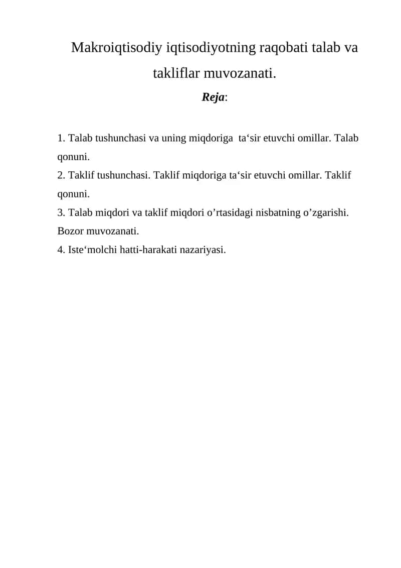 Talab tushunchasi va uning miqdoriga ta‘sir etuvchi omillar. Talab qonuni 1