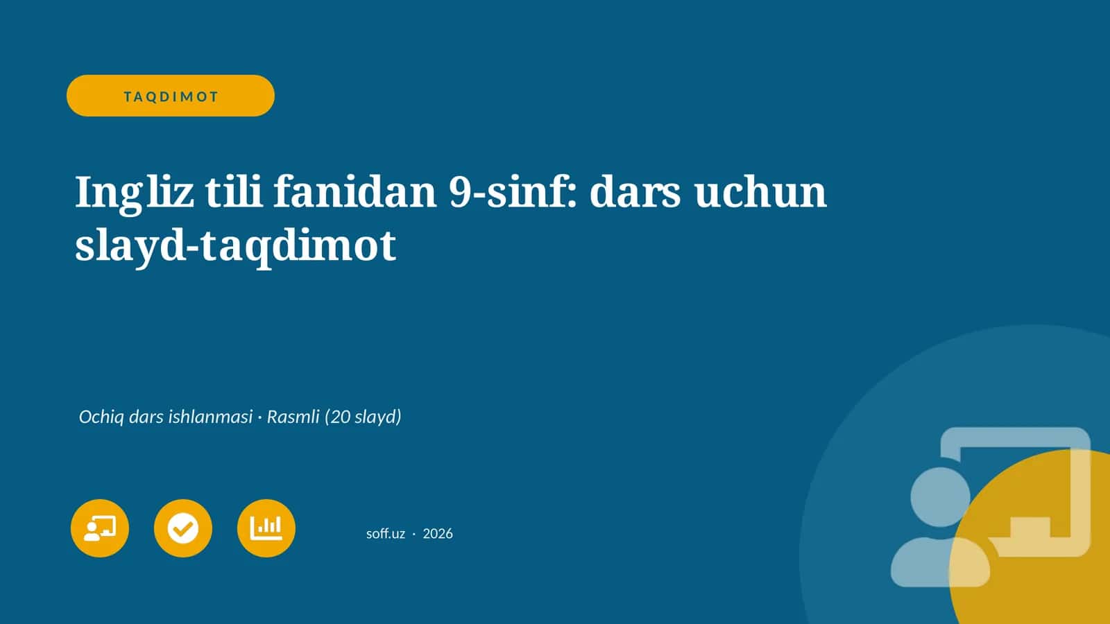 Ingliz tili fanidan 9-sinf: dars uchun slayd-taqdimot 1