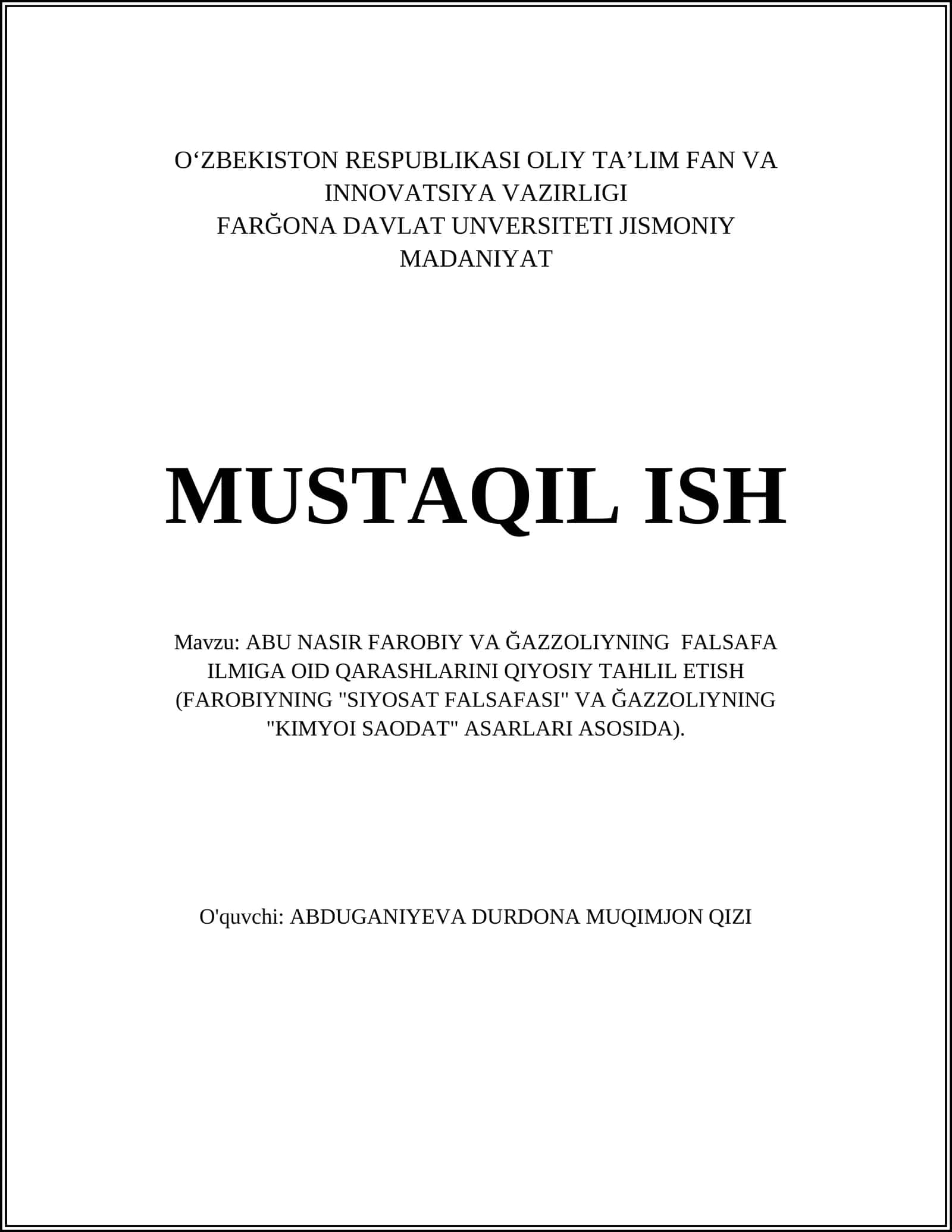 ABU NASIR FAROBIY VA ĞAZZOLIYNING FALSAFA ILMIGA OID QARASHLARINI QIYOSIY TAHLIL ETISH 1