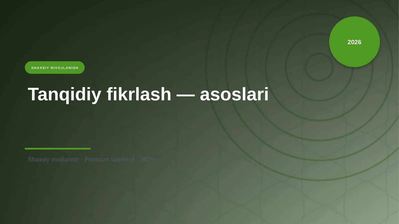 Tanqidiy fikrlash — asoslari 1