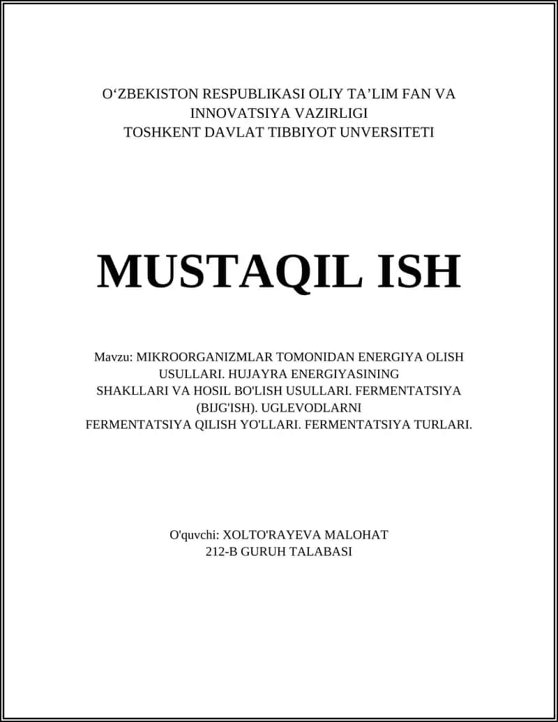 Mikroorganizmlar tomonidan energiya olg‘an usullar 1