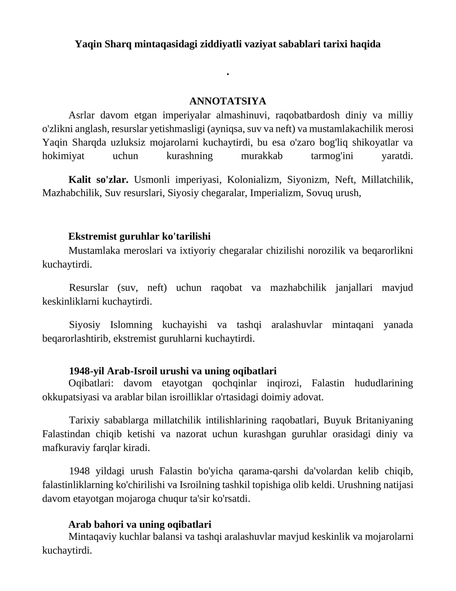 Yaqin Sharq mintaqasidagi ziddiyatli vaziyat sabablari tarixi haqida 1