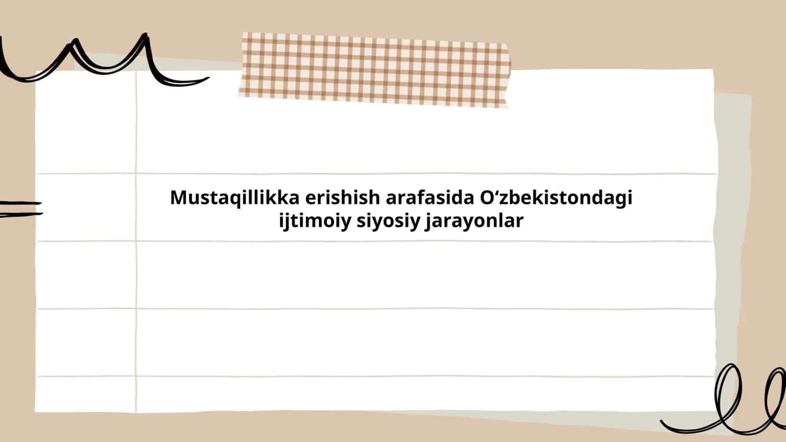 Mustaqillikka erishish arafasida O‘zbekistondagi ijtimoiy siyosiy jarayonlar 1