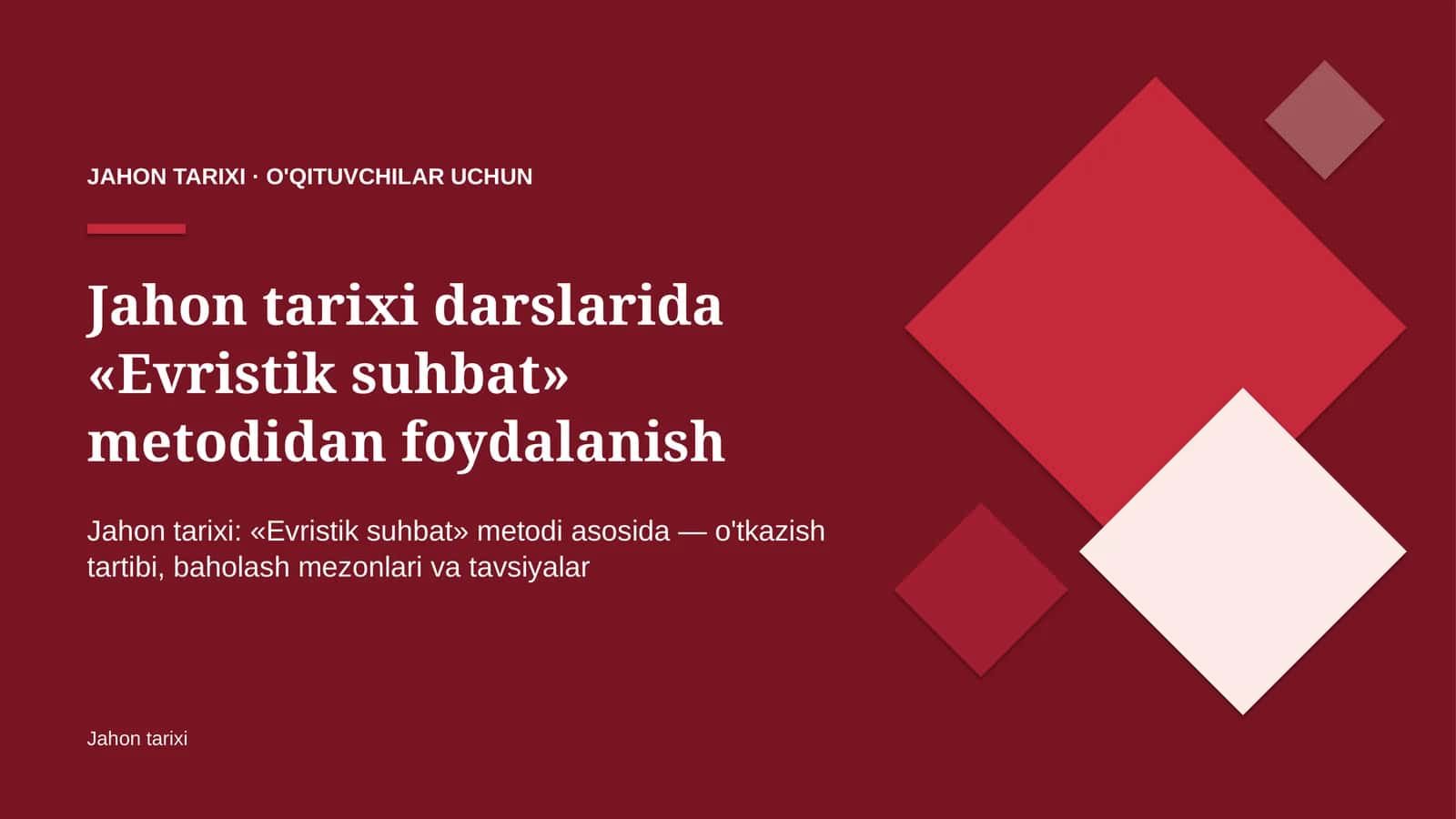 jahon tarixi darslarida evristik suhbat metodidan foydalanish 3025 1