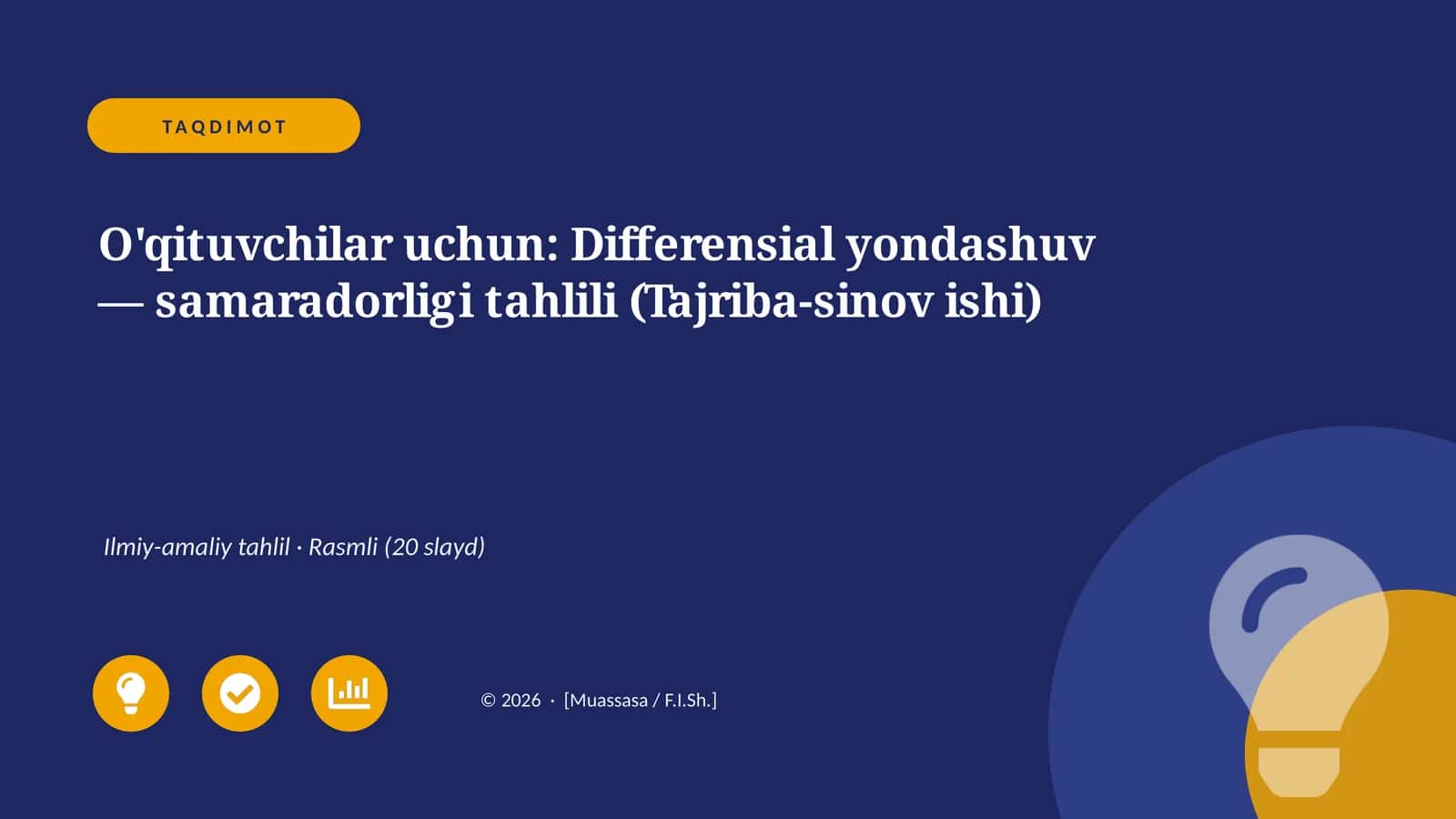 Differensial yondashuv — samaradorligi tahlili (Tajriba-sinov ishi) 1
