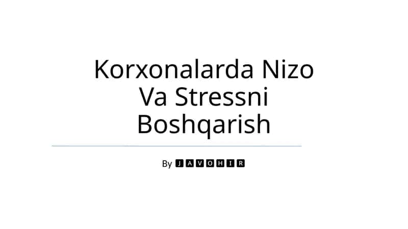 Korxonalarda Nizo Va Stressni Boshqarish 1