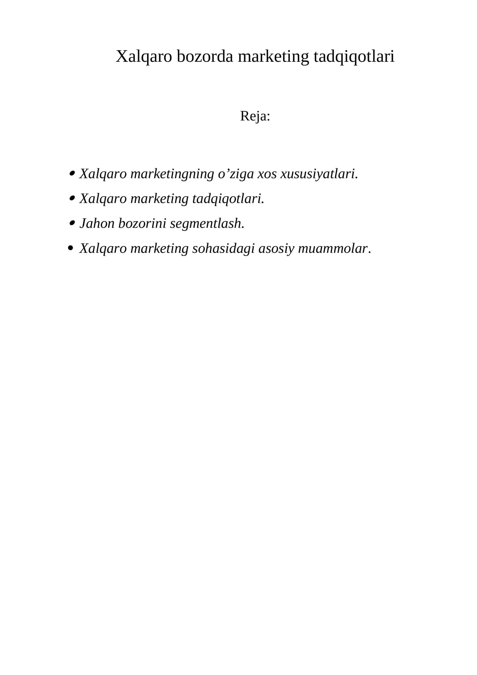 Xalqaro bozorda marketing tadqiqotlari 1