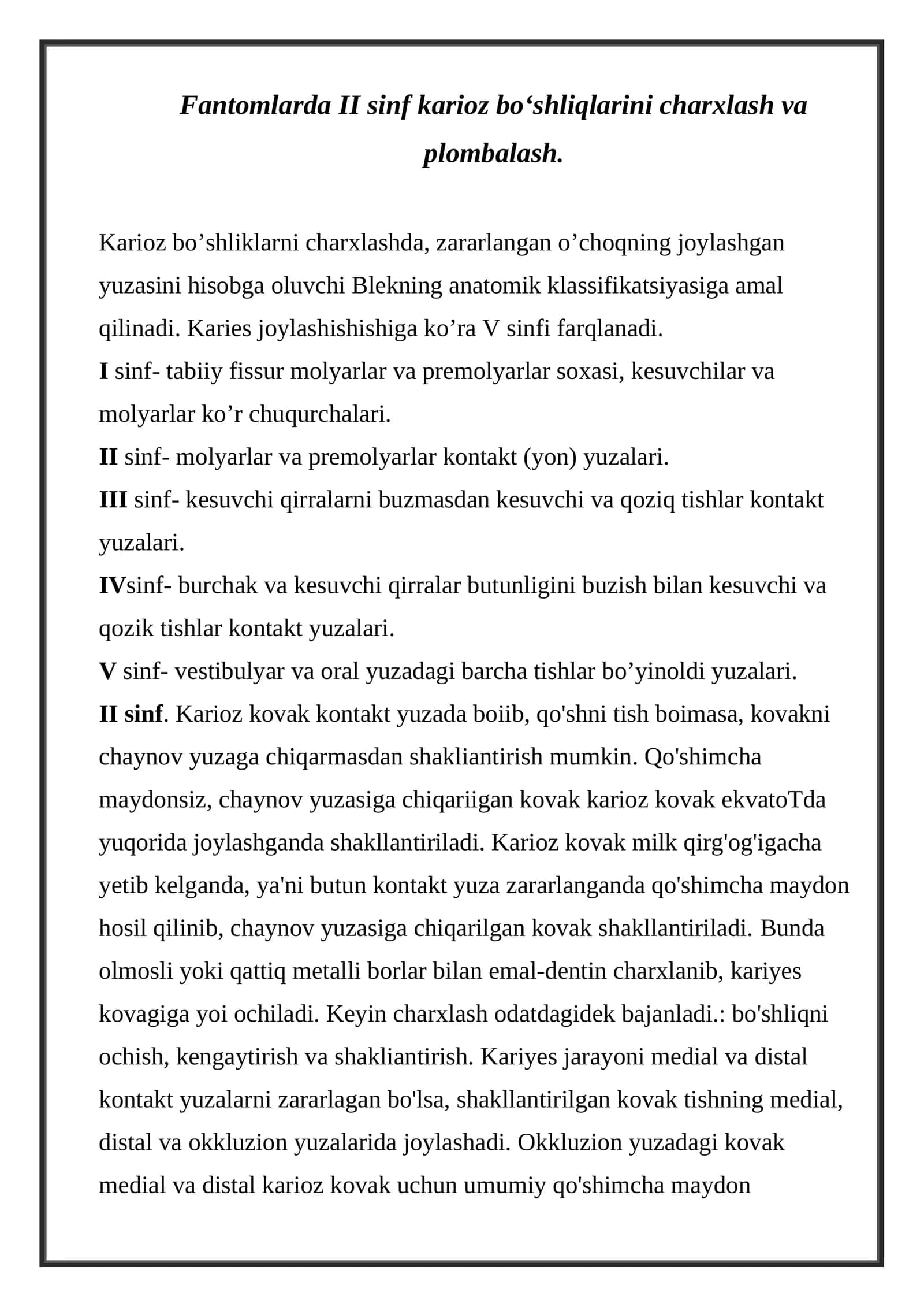 II sinf karioz bo‘shliqlarini charxlash va plombalash 1