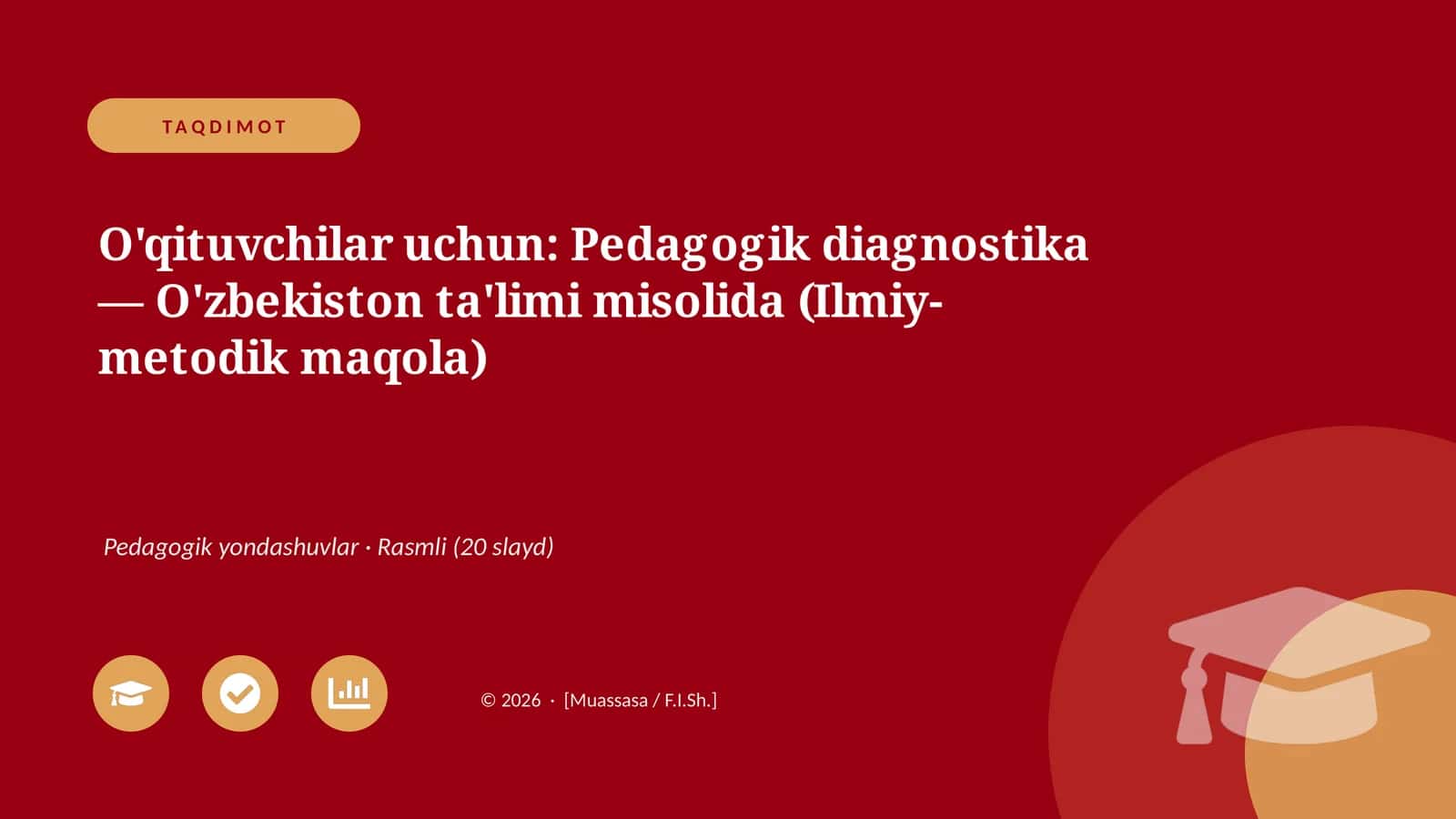 Pedagogik Diagnostika - O'zbekiston Ta'limi Misolida (Ilmiy-metodik Maqola) 1