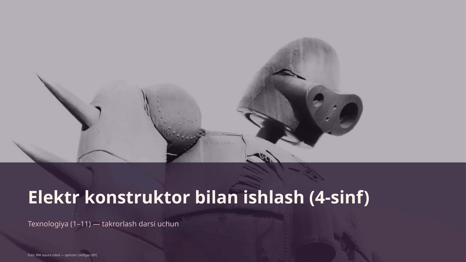 Elektr konstruktor bilan ishlash (4-sinf) 1