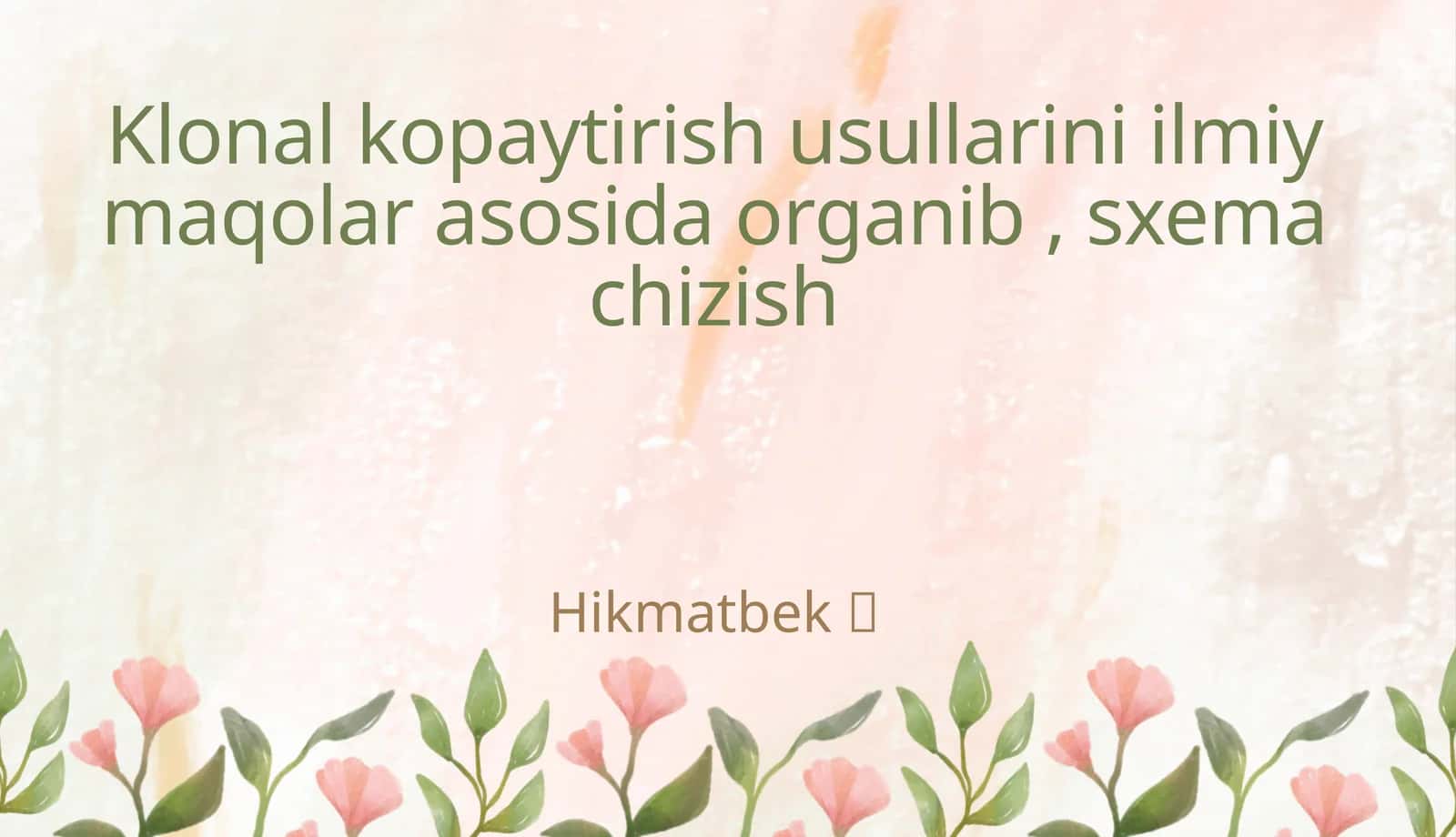 Klonal kopaytirish usullari 1